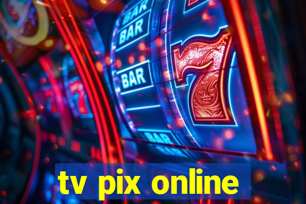 tv pix online